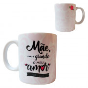 CANECA MAE COMO E GRANDE MEU AMOR 325ML # CN2504