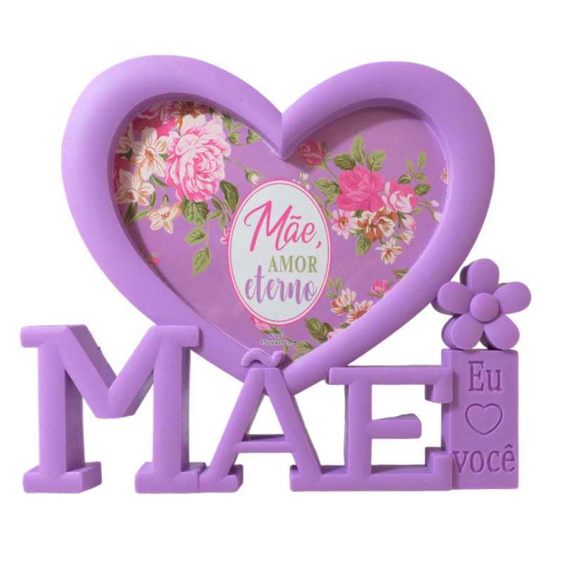 PORTA RETRATO MAE CORACAO LILAS 10X15CM #HP68466