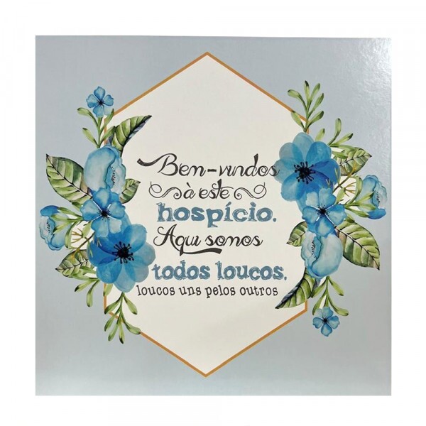 QUADRO BEM VINDOS A ESSE HOSPICIO 20X20CM # QQ1021
