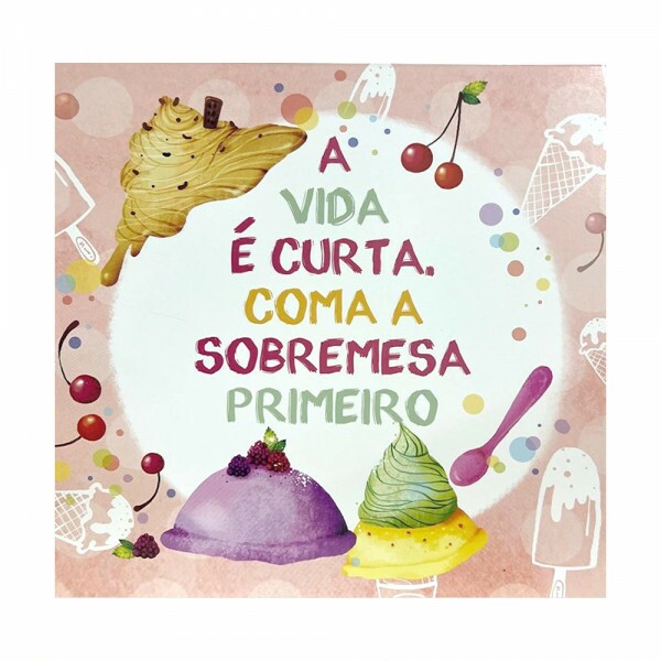 QUADRO A VIDA E CURTA 20X20CM # QQ1021