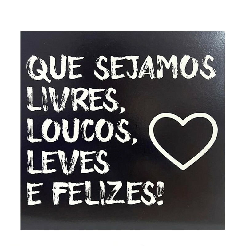 QUADRO QUE SEJAMOS LIVRES 20X20CM # QQ1006