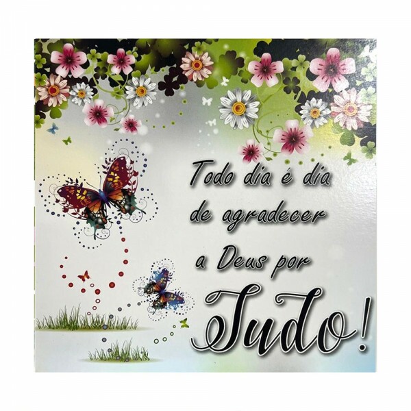 QUADRO TODO DIA E DIA DE AGRADECER 20X20CM #QQ1006