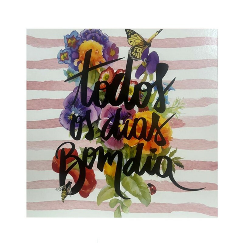 QUADRO TODOS OS DIAS BOM DIA 20X20CM # QQ1006