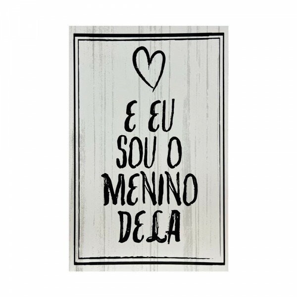 QUADRO E EU SOU O MENINO DELA 20X30CM # QQ2001