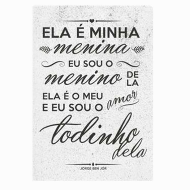 QUADRO METAL MINHA MENINA 30X40CM # 3041