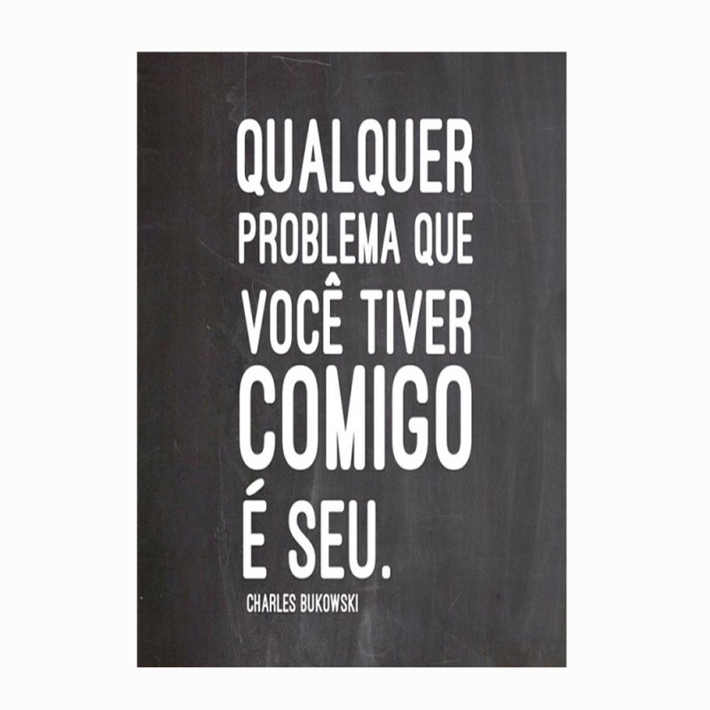 QUADRO METAL QUALQUER PROBLEMA 30X40CM # 3041