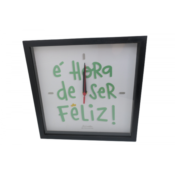 RELOGIO PAREDE SER FELIZ 25X25CM # 406